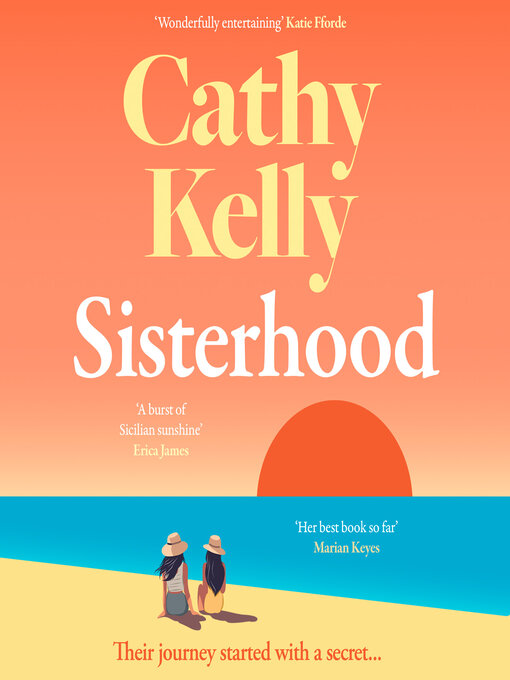 Title details for Sisterhood by Cathy Kelly - Wait list